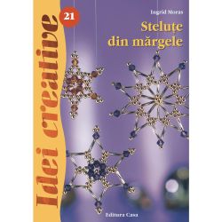 Stelute din margele, Ed. a II-a - Idei creative 21