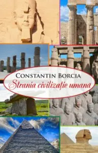 Strania civilizatie umana de C. M. N. Borcia