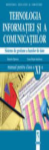 Tehnologia informatiei si a comunicatiilor. Manual clasa a XI-a