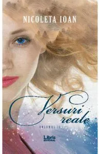 Versuri reale Vol. 2 de Nicoleta Ioan