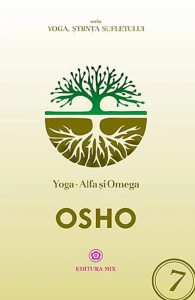 Yoga. Alfa si Omega