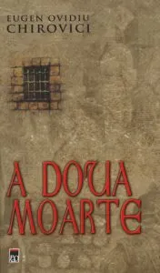 A doua moarte de Eugen Ovidiu Chirovici