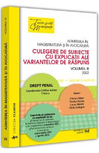 Admiterea in magistratura si in avocatura 2022. Vol.3