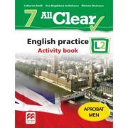 All Clear. English practice L2. Activity Book. Auxiliar pentru clasa a VII-a