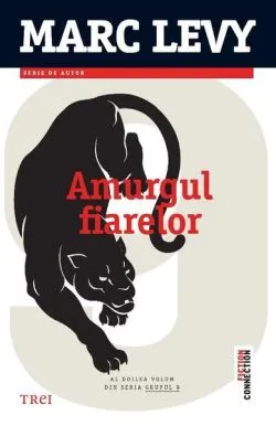 Amurgul fiarelor (Vol. 2) de Marc Levy