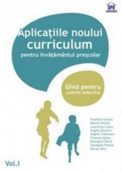 Aplicatiile noului curriculum pentru invatamantul prescolar