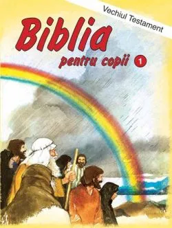 Biblia pentru copii Vol.1 de Penny Frank