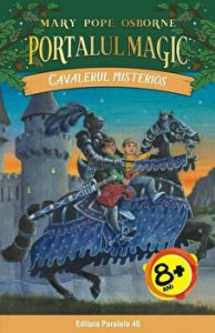 Cavalerul Misterios. Portalul Magic Nr. 2. Ed. 2