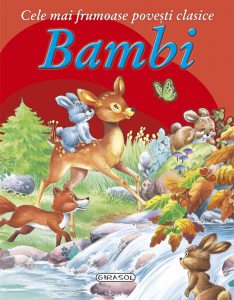 Cele mai frumoase povesti clasice - Bambi