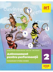 Comunicare în limba română. Antrenament pentru performanță. Clasa a II-a