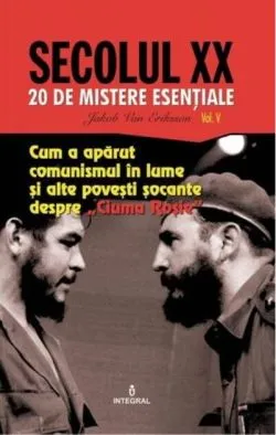 Cum a apărut comunismul în lume și alte povești șocante despre „Ciuma Roșie” (Vol. 5) de Jakob van Eriksson