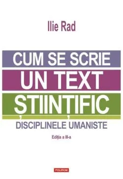 Cum se scrie un text științific de Ilie Rad