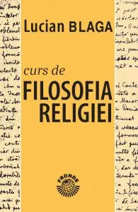 Curs de Filosofia Religiei de Lucian Blaga