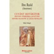 Cuvant hotarator privind stabilirea legaurii dintre filosofie si legea revelata