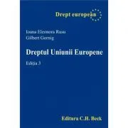 Dreptul Uniunii Europene de Gilbert Gornig