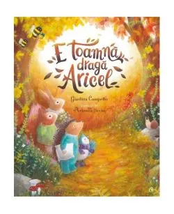 E toamnă, dragă Aricel de Giuditta Campello