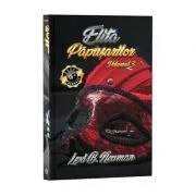 Elita papusarilor, Volumul 3 de Lexi B. Newman