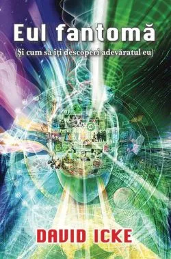 Eul fantomă de David Icke