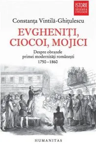Evgheniti, ciocoi, mojici