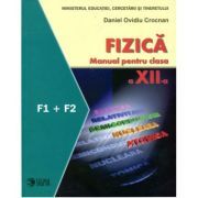 Fizica. Manual. F1   F2. Clasa a 12-a