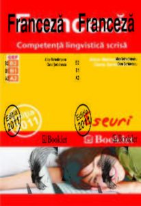 Franceza. Competenta lingvistica scrisa. Eseuri