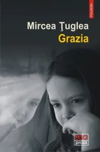 Grazia de Mircea Tuglea