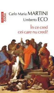 In ce cred cei care nu cred?