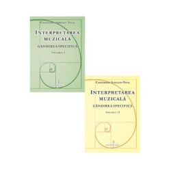Interpretarea muzicala. Gandirea specifica. Volumele 1-2