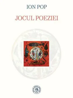 Jocul poeziei de Ion POP