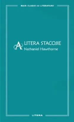 Litera stacojie de Nathaniel Hawthorne