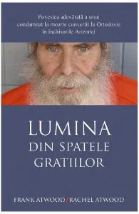 Lumina din spatele gratiilor de Frank Atwood