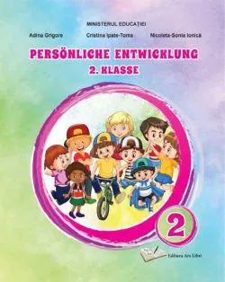 Manual Dezvoltare personala pentru cls. a II-a, in limba germana de Adina Grigore