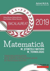Matematică. Bacalaureat 2019. M_ştiinţele-naturii, M_tehnologic