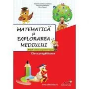 Matematica si explorarea mediului, clasa pregatitoare de Florentina Hahaianu