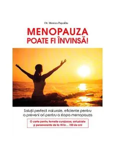 Menopauza poate fi învinsă de Monica Pascalau