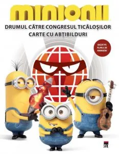 Minionii - Drumul catre Congresul Ticalosilor de Trey King