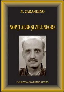 Nopti albe si zile negre de N. Carandino