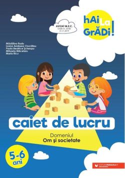 Om și societate - caiet de lucru pentru 5-6 ani