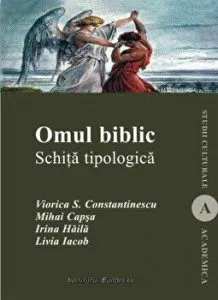 Omul biblic. Schita tipologica de Lavinia Iacob
