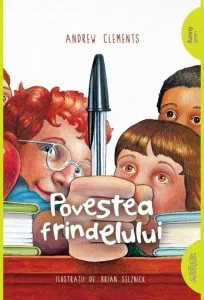 Povestea frindelului de Andrew Clements