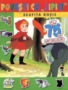 Povesti cu lipici - Scufita Rosie