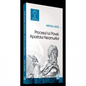 Procesul lui Pavel, Apostolul neamurilor