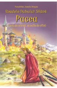 Roadele Duhului Sfant Vol.8: Pacea de Amalia Dragne