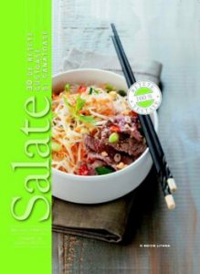 Salate. 30 de retete gustoase si sanatoase