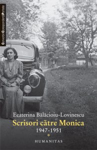 Scrisori catre Monica 1947-1951