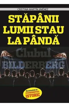 Stapanii lumii stau la panda de Cristina Martin Jimenez