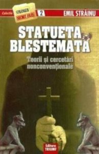Statueta blestemata. Teorii si cercetari nonconventionale, nr. 2