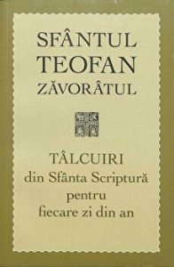 Talcuri din Sfanta Scriptura pentru fiecare zi din an