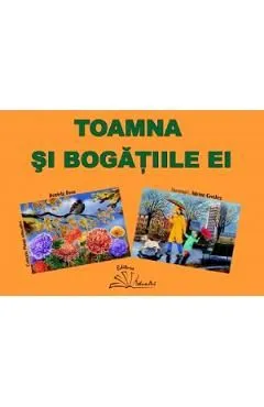 Toamna si bogatiile ei de Daniela Dosa