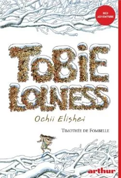 Tobie Lolness 2. Ochii Elishei de Timothee de Fombelle
